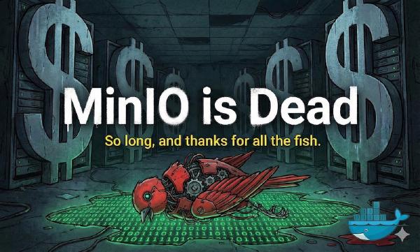 MinIO 已死