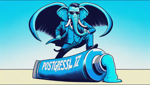 PostgreSQL 17 beta1 发布！